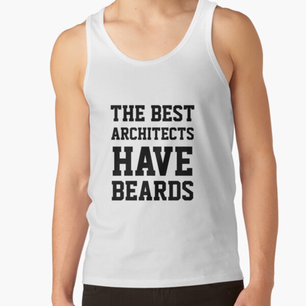 The Best Architects Have Beards Tank Top RB2611 product Offical architects Merch