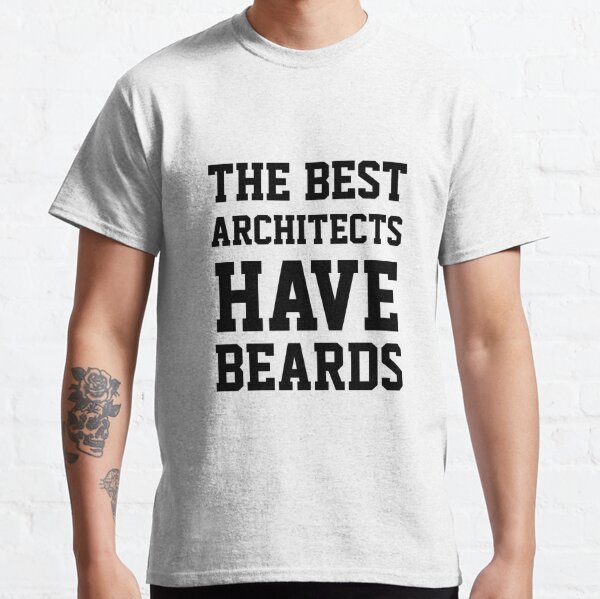 The Best Architects Have Beards Classic T-Shirt RB2611 product Offical architects Merch