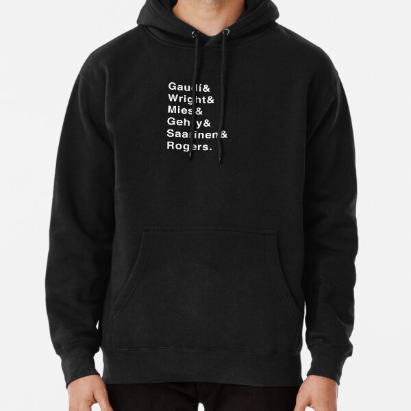 Architects List (Gaudi, Wright, Mies van der Rohe, Gehry, Saarinen, Rogers) Pullover Hoodie RB2611 product Offical architects Merch