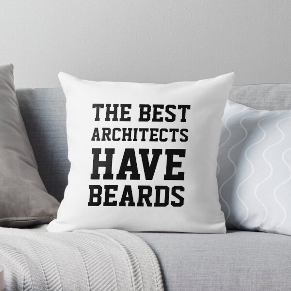 The Best Architects Have Beards Throw Pillow RB2611 product Offical architects Merch