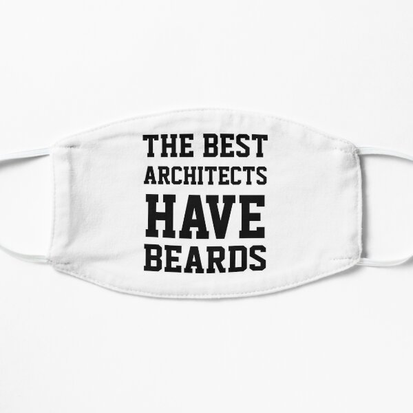 The Best Architects Have Beards Flat Mask RB2611 product Offical architects Merch